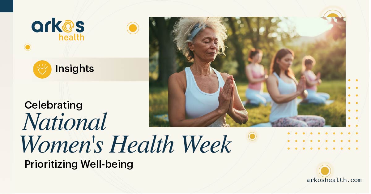 Celebrating National Women’s Health Week: Prioritizing Well-being